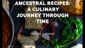 Senās apetītes Paleo kulinārijas piedzīvojums cauri laikam 2 Senās apetītes: kulinārijas ceļojums uz paleo dzīvi